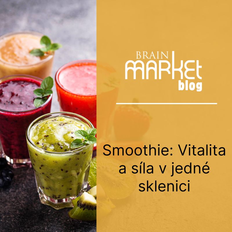 Smoothie: Vitalita a síla v jedné sklenici
